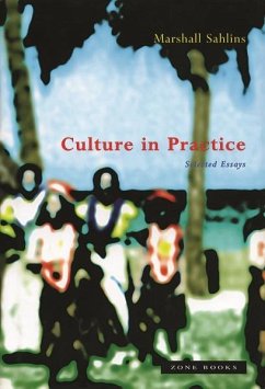 Culture in Practice - Sahlins, Marshall