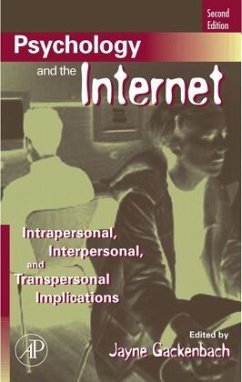 Psychology and the Internet - Gackenbach, Jayne (ed.)