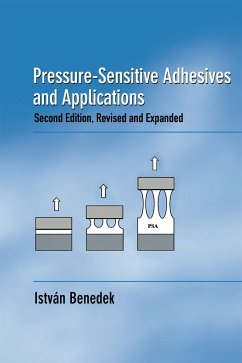 Pressure-Sensitive Adhesives and Applications - Benedek, Istvan