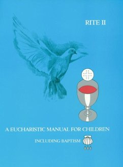 A Eucharistic Manual for Children, Rites 1 & 2 - Garrison, Eileen; Albanese, Gayle