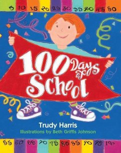 100 Days of School - Harris, Trudy