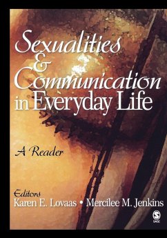 Sexualities & Communication in Everyday Life - Jenkins, M / Lovaas, K