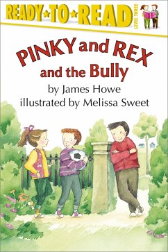 Pinky and Rex and the Bully - Howe, James