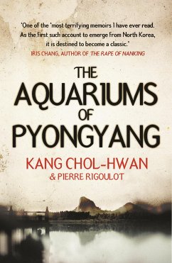 The Aquariums of Pyongyang - Chol-Hwan, Kang; Rigoulot, Pierre