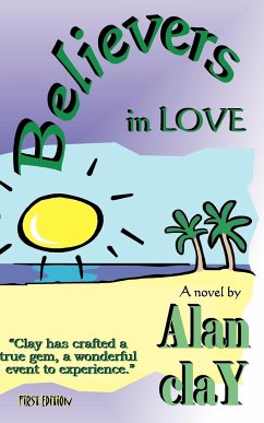 Believers in Love - Clay, Alan