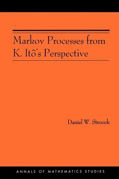 Markov Processes from K. Itô's Perspective (AM-155) - Stroock, Daniel W.