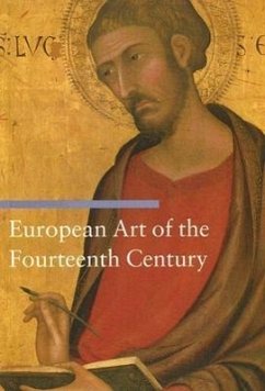 European Art of the Fourteenth Century - Baragli, Sandra