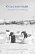 Critical Inuit Studies - Bild 1