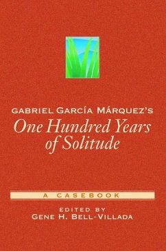 Gabriel García Márquez's One Hundred Years of Solitude - Bell-Villada, Gene H. (ed.)