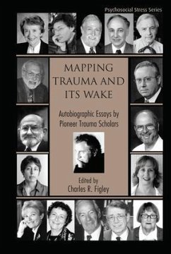 Mapping Trauma and Its Wake - Figley, Charles R. (ed.)