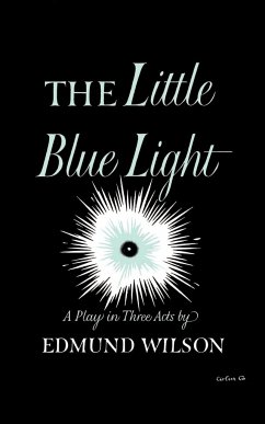 The Little Blue Light - Wilson, Edmund