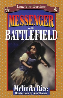 Messenger on the Battlefield - Rice, Melinda