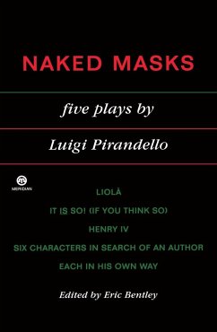 Naked Masks - Pirandello, Luigi