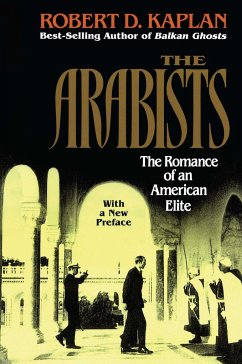 Arabists - Kaplan, Robert D