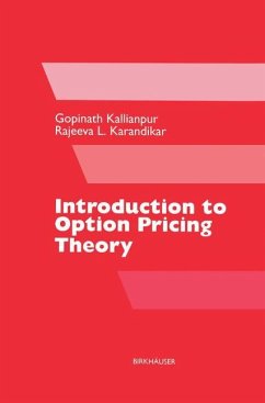 Introduction to Option Pricing Theory - Kallianpur, Gopinath;Karandikar, Rajeeva L.