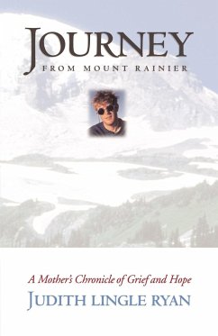 Journey from Mount Rainier - Ryan, Judith Lingle