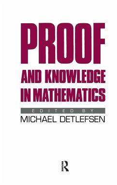Proof and Knowledge in Mathematics - Detlefsen, Michael (ed.)