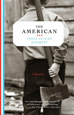 The American: A Memoir - Giesbert, Franz-Olivier