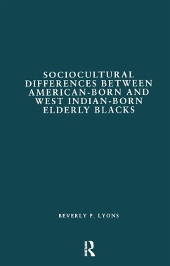 Sociocultural Differences Between American-Born and West Indian-Born Elderly Blacks - Lyons, Beverly P