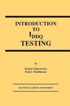 Introduction to IDDQ Testing - Chakravarty, S.;Thadikaran, Paul J.