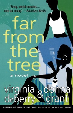 Far from the Tree - Grant, Donna; Deberry, Virginia