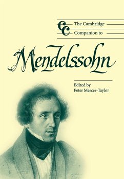 The Cambridge Companion to Mendelssohn - Mercer-Taylor, Peter (ed.)