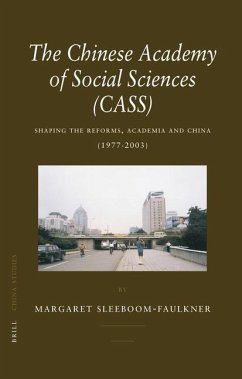 The Chinese Academy of Social Sciences (CASS) - Sleeboom-Faulkner, Margaret