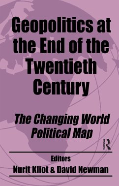 Geopolitics at the End of the Twentieth Century - Newman, David (ed.)