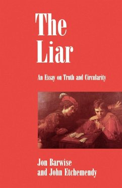 The Liar - Barwise, Jon; Etchemendy, John