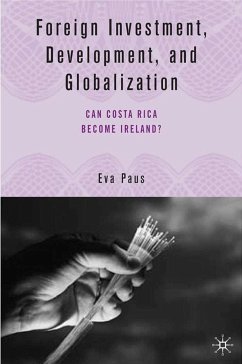 Foreign Investment, Development, and Globalization - Paus, E.