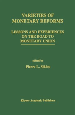 Varieties of Monetary Reforms - Siklos, Pierre L. (Hrsg.)