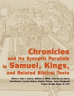 Chronicles and Its Synoptic Parallels in Samuel, Kings, and Related Biblical Texts