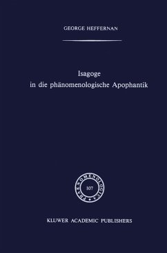 Isagoge in die phänomenologische Apophantik - Heffernan, G.
