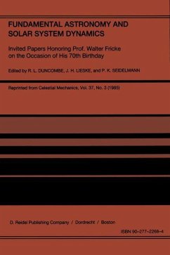 Fundamental Astronomy and Solar System Dynamics - Duncombe, R.L. / Lieske, J.H. / Seidelmann, P. Kenneth (Hgg.)