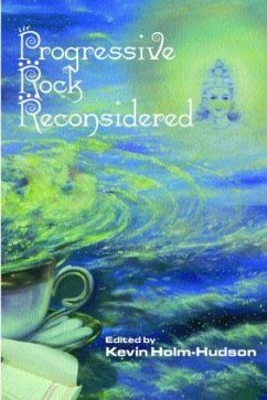 Progressive Rock Reconsidered