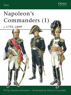 Napoleon's Commanders (1): C.1792-1809 - Haythornthwaite, Philip