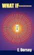 WHAT IF-------- - Bild 1
