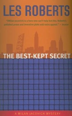 The Best-Kept Secret: A Milan Jacovich Mystery - Roberts, Les