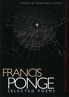 Francis Ponge: Selected Poems - Ponge, Francis