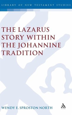 Cover Lazarus Story Within the Johannine Tradition