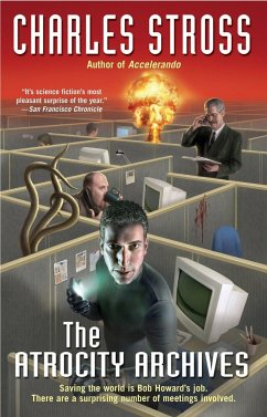 The Atrocity Archives - Stross, Charles