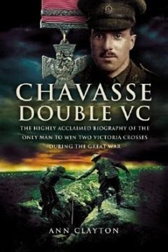 Chavasse: Double VC - Clayton, Ann