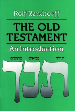 Old Testament an Introduction - Rendtorff, Rolf