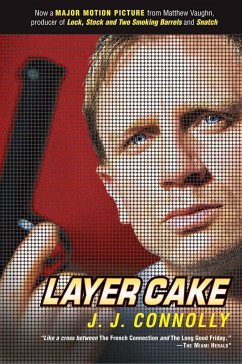 Layer Cake - Connolly, J J