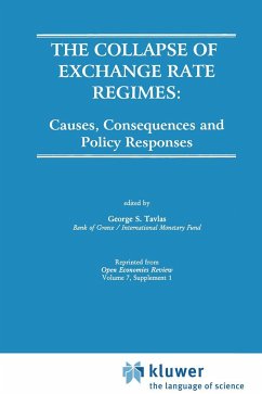 The Collapse of Exchange Rate Regimes - Tavlas, George S. (Hrsg.)