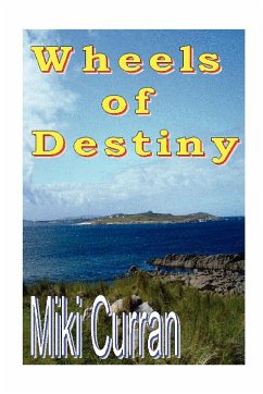 Wheels of Destiny - Curran, Miki