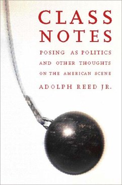 Class Notes - Reed, Adolph L.