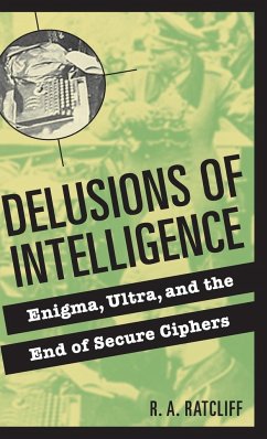 Delusions of Intelligence - Ratcliff, R. A.