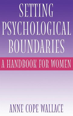 Setting Psychological Boundaries - Wallace, Anne Cope; Wallace, Ann Cope