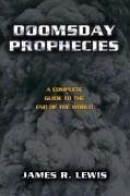 Doomsday Prophecies - Lewis, James R